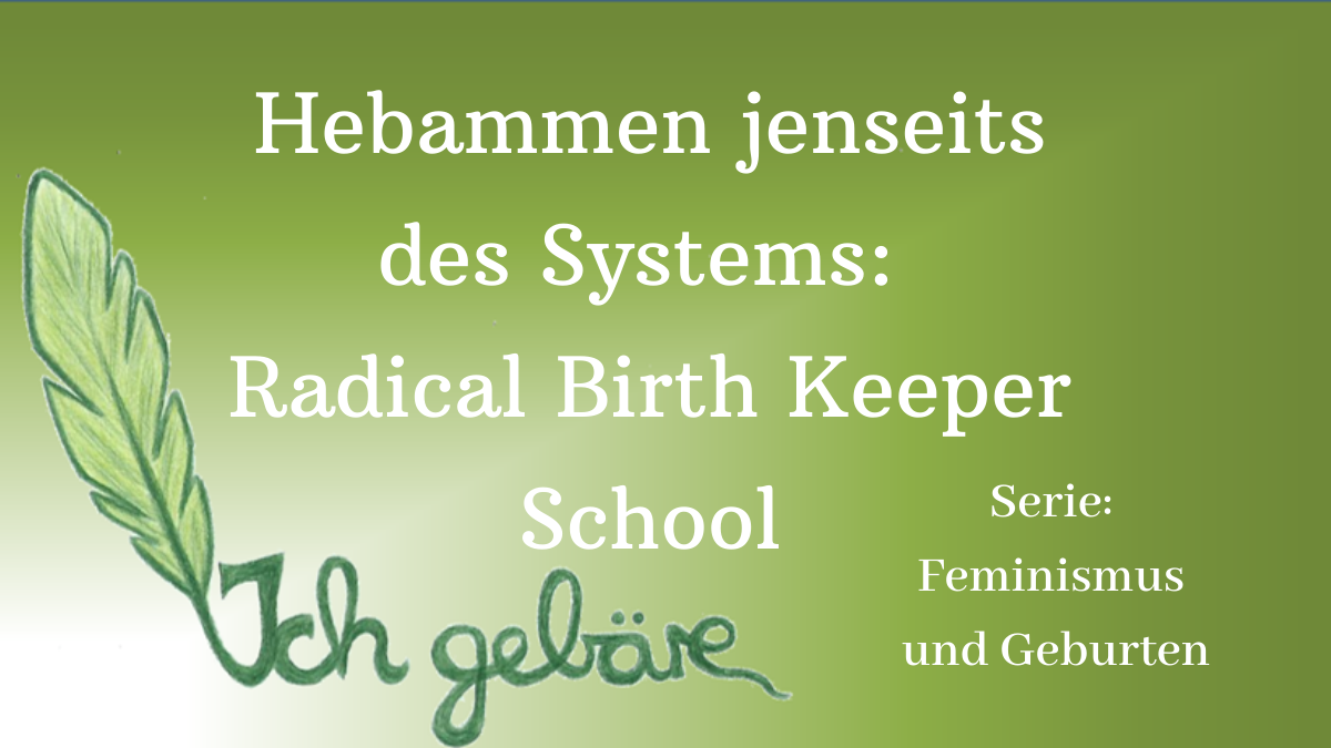 Radical Birth Keeper School