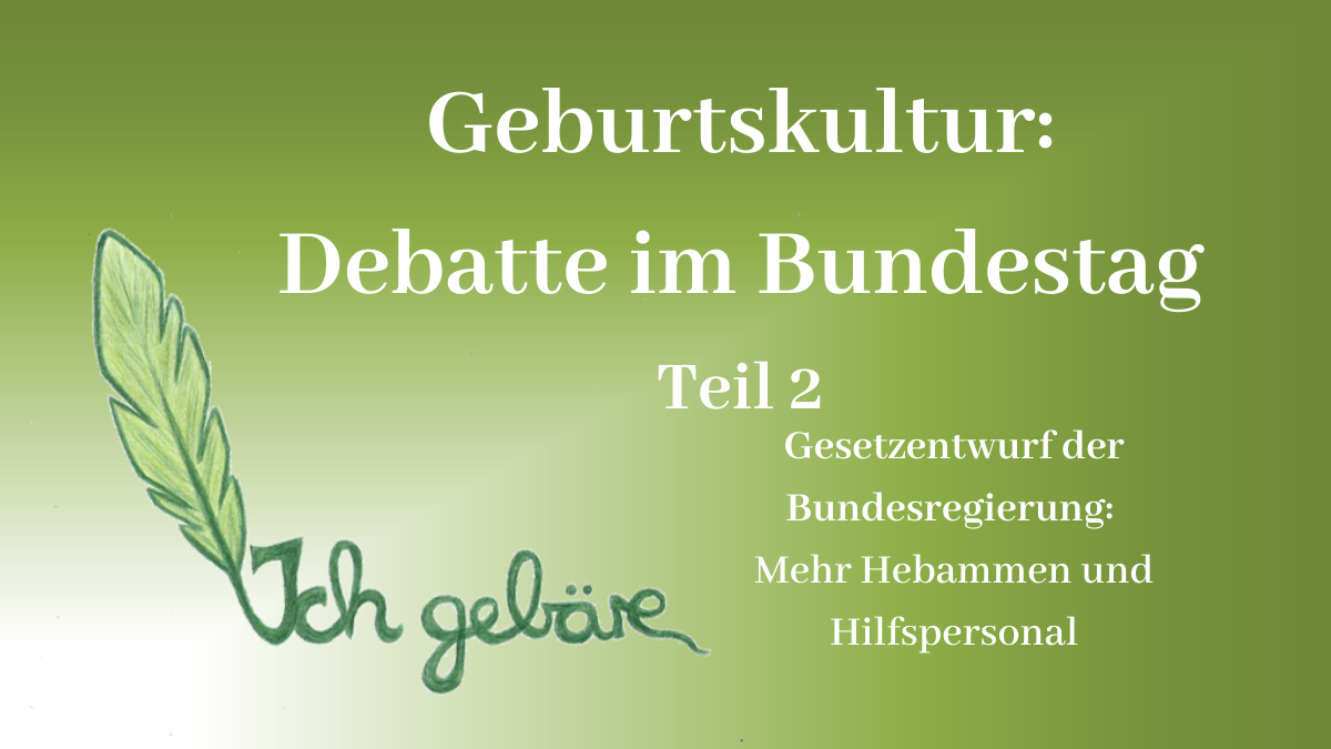 Geburtskultur: Debatte im Bundestag
