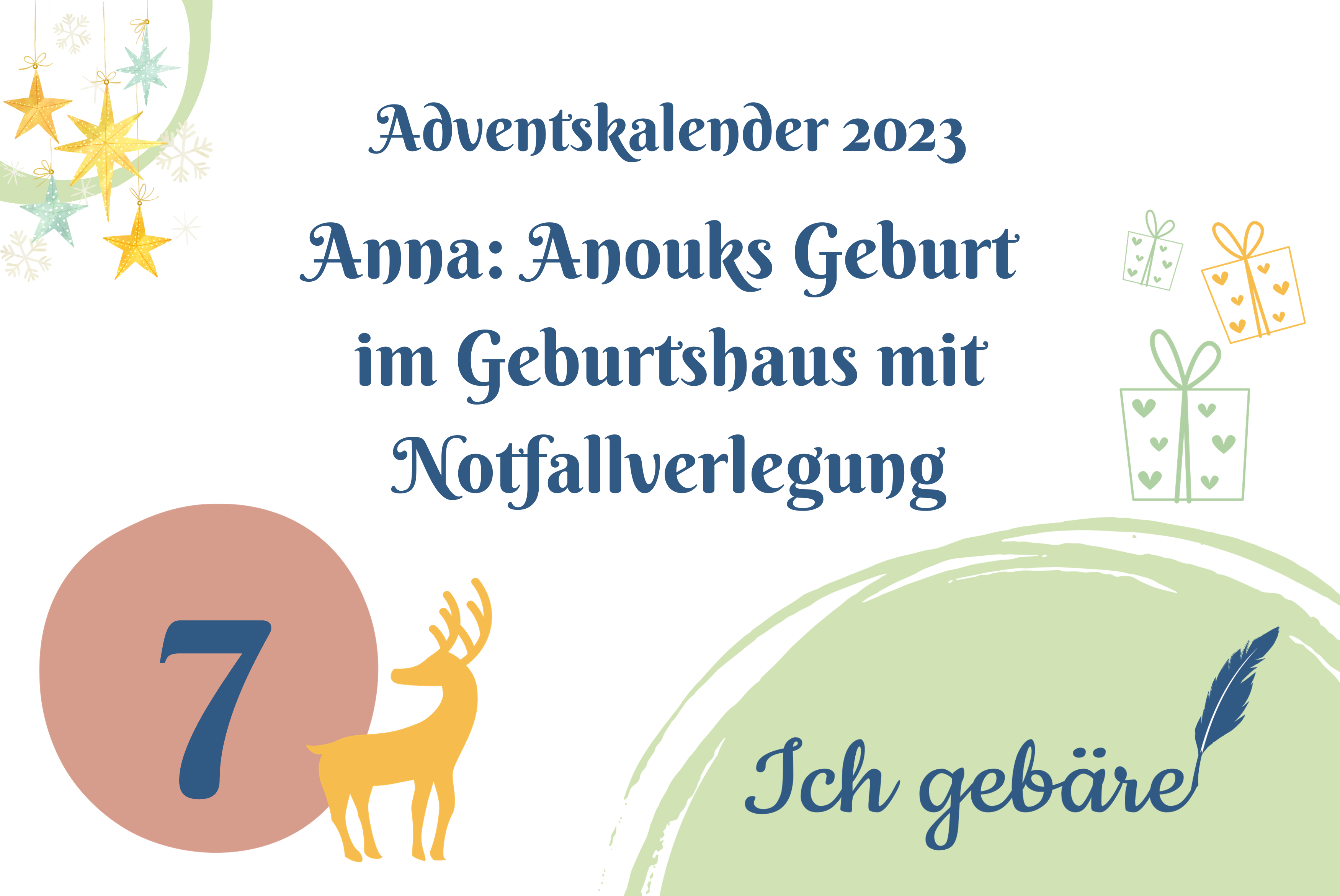 Titelbild Adventskalender Türchen sieben: Anna: Anouks Geburt im Geburtshaus mit Notfallverlegung