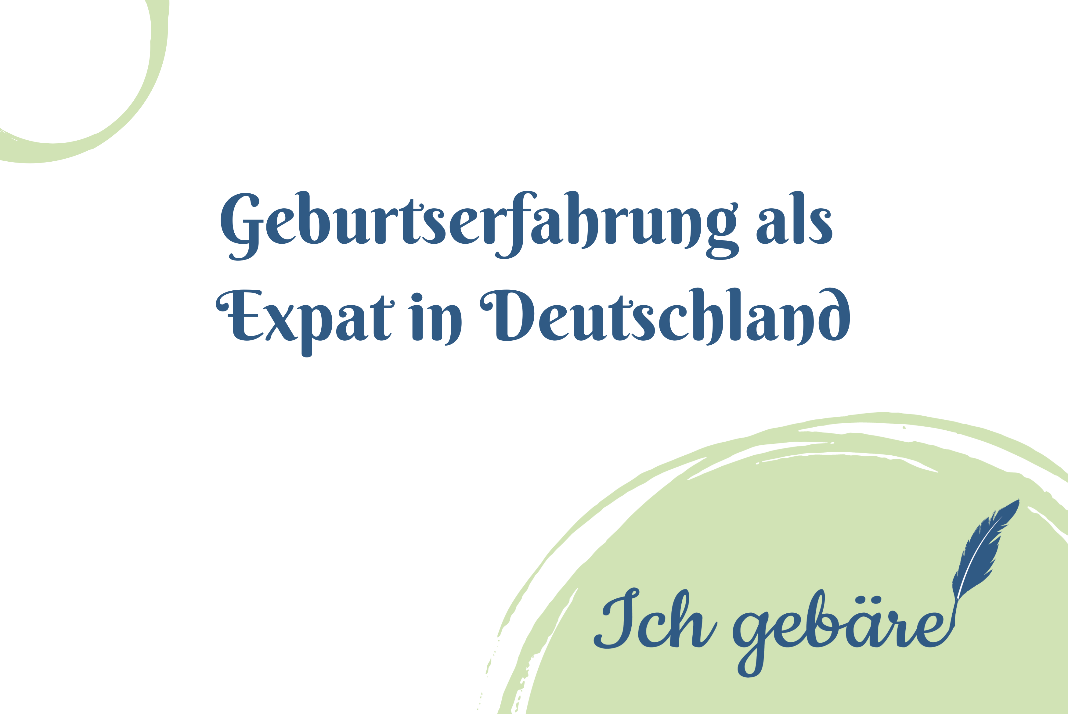 Titelbild: Gitte - Geburtserfahrung als Axpat in Deutschland