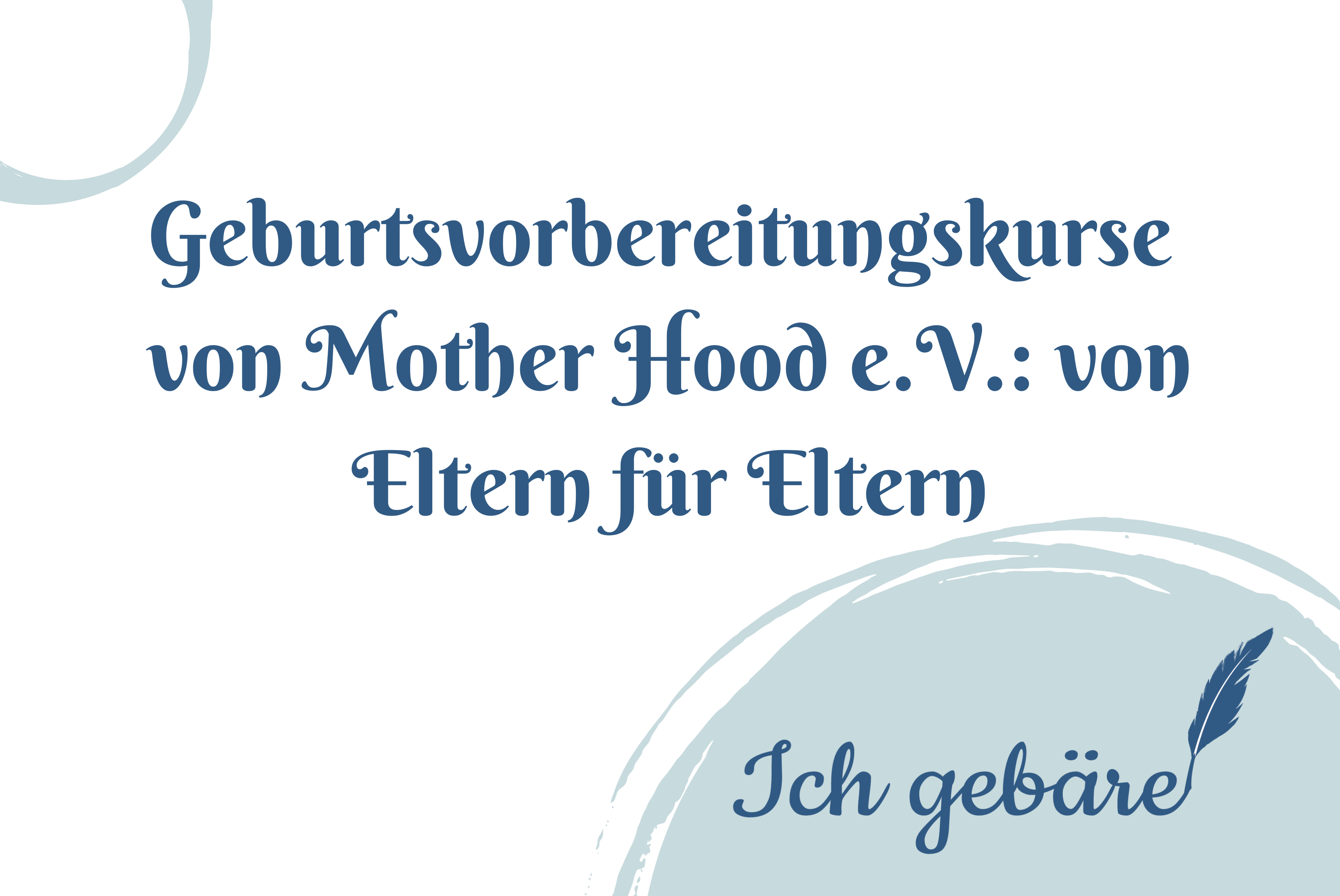 Titelbild: Geburtsvorbereitungskurse von Mother Hood e.V. von Eltern für Eltern