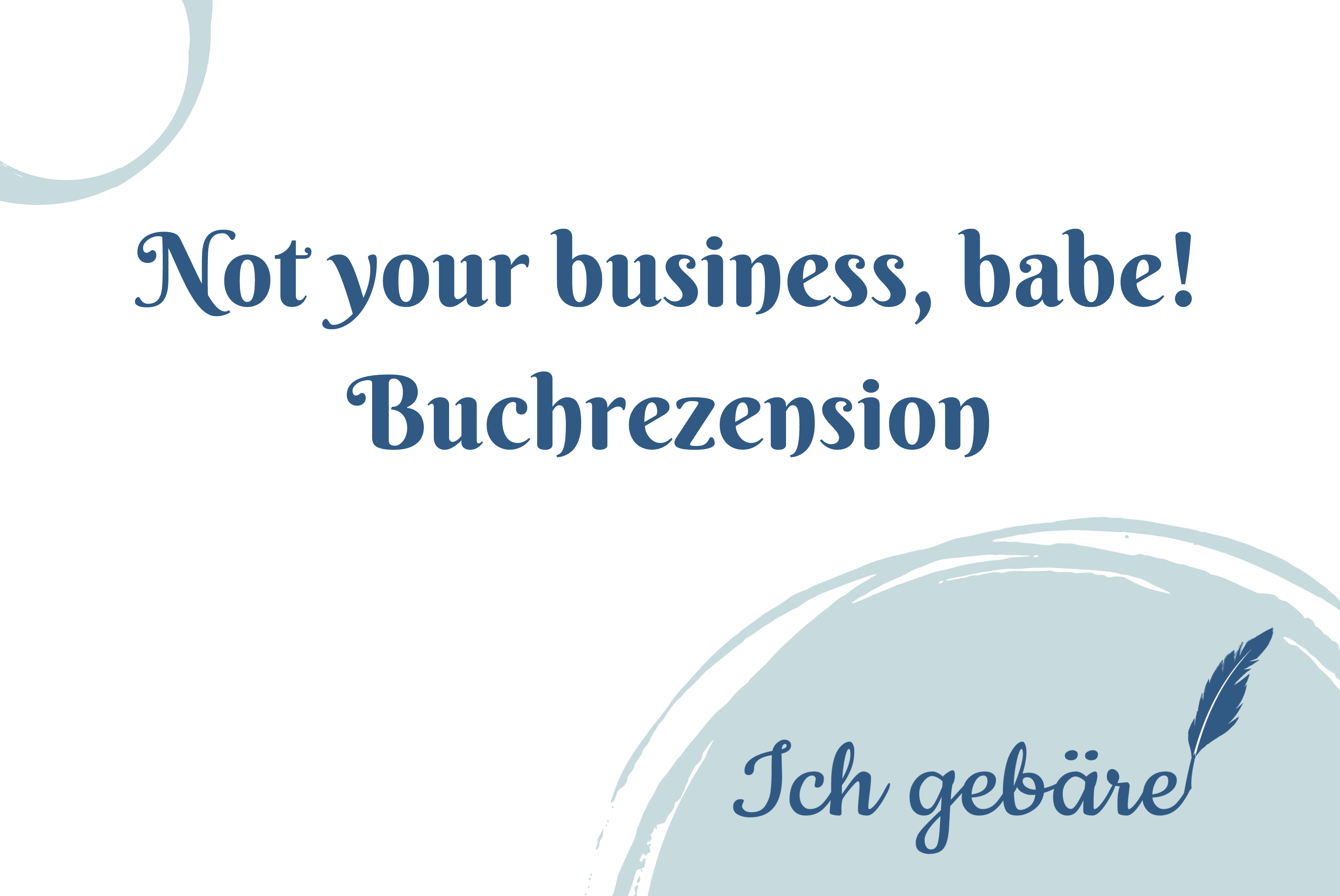 Titelbild: Not your business, babe! Buchrezension