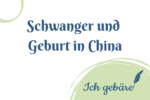 Titelbild: Schwanger und Geburt in China