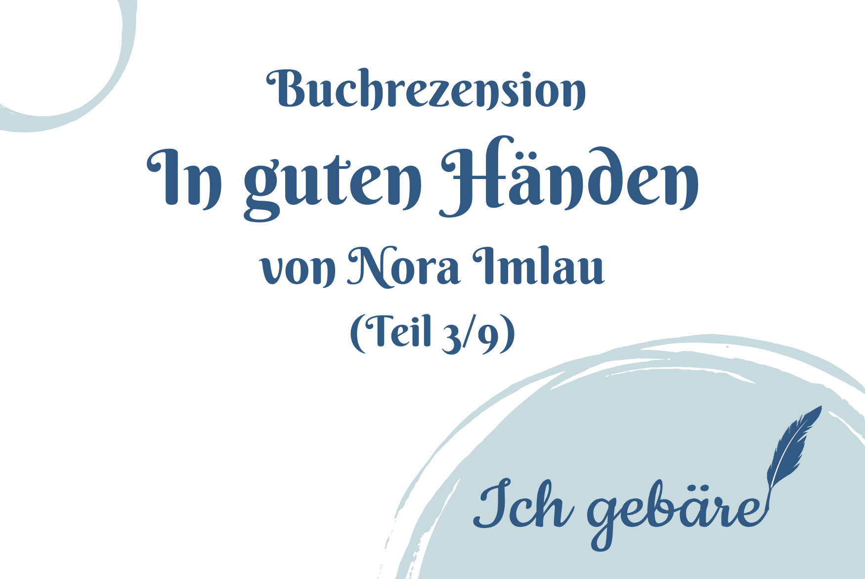 Titelbild: In guten Händen Buchrezension 3/9